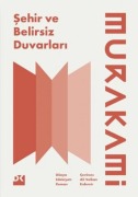 Cover-Bild zum Titel 'Sehir Ve Belirsiz Duvarlari' von 'Haruki Murakami'