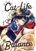 Cover-Bild zum Titel 'Cat-Life Balance, Band 01' von 'Akari Otokawa'