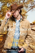 Her Fake Fiance Cowboy (Carsen Brothers Sweet Clean Western Romance, #3) - Marie Richards
