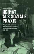 Cover-Bild zum Titel 'Heimat als soziale Praxis' von 'Johannes Schütz'