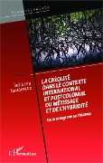 Cover-Bild zum Titel 'La créolité dans le contexte international et postcolonial du métissage et de l'hybridité' von 'Tauchnitz'
