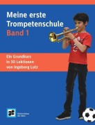 Cover-Bild zum Titel 'Meine erste Trompetenschule Band 1' von 'Ingeborg Lutz'