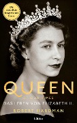 Queen of Our Times - Robert Hardman