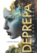 Cover-Bild zum Titel 'Deprepa' von 'Larissa Braun'