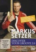 Discover your groove 2.0 - Markus Setzer