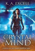 Cover-Bild zum Titel 'Crystal Mind' von 'K A Excell'