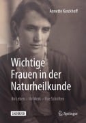 Cover-Bild zum Titel 'Wichtige Frauen in der Naturheilkunde' von 'Annette Kerckhoff'