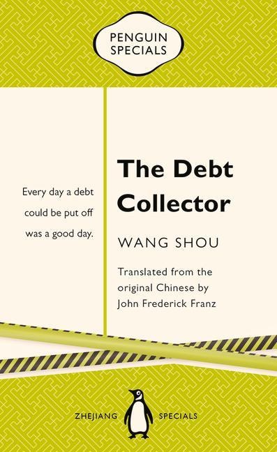 The Debt Collector - Shou Wang