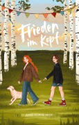 Cover-Bild zum Titel 'Frieden im Kopf' von 'Anne-Sophie Heck'