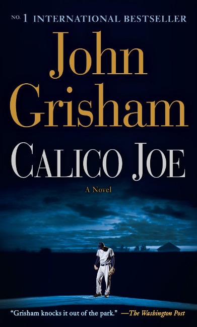 Calico Joe - John Grisham