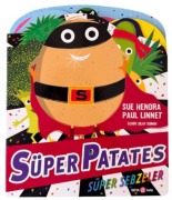 Cover-Bild zum Titel 'Süper Patates Süper Sebzeler' von 'Sue Hendra'