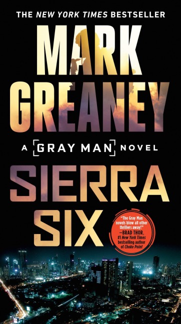 Sierra Six - Mark Greaney