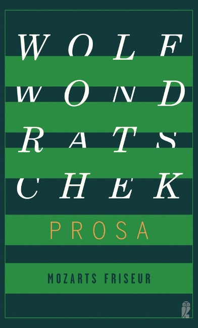 Mozarts Friseur - Wolf Wondratschek