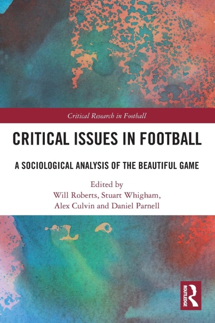 Critical Issues in Football - 