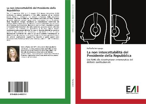 La non intercettabilità del Presidente della Repubblica - Raffaella Sorropago