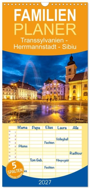 Familienplaner 2027 - Transsylvanien - Herrmannstadt - Sibiu mit 5 Spalten (Wandkalender, 21 x 45 cm) CALVENDO - Peter Schickert