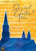 Cover-Bild zum Titel 'So viel Gutes!' von ''