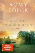 Cover-Bild zum Titel 'Das Licht in den Birken' von 'Romy Fölck'
