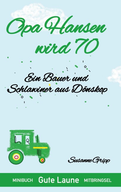 Opa Hansen wird 70 - Susanne Gripp