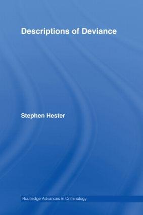 Descriptions of Deviance - Stephen Hester