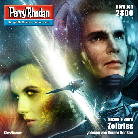 Perry Rhodan 2800: Zeitriss - Michelle Stern