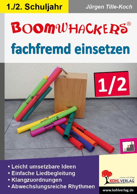 Boomwhackers fachfremd einsetzen / Klasse 1-2 - 