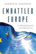 Cover-Bild zum Titel 'Embattled Europe' von 'Konrad H. Jarausch'