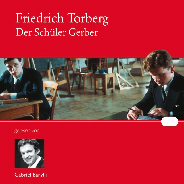 Der Schüler Gerber - Friedrich Torberg