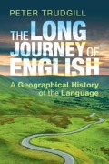 The Long Journey of English - Peter Trudgill