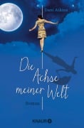 Cover-Bild zum Titel 'Die Achse meiner Welt' von 'Dani Atkins'