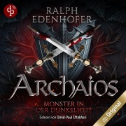 Cover-Bild zum Titel 'Monster in der Dunkelheit' von 'Ralph Edenhofer'
