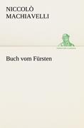 Buch vom Fürsten - Niccolò Machiavelli