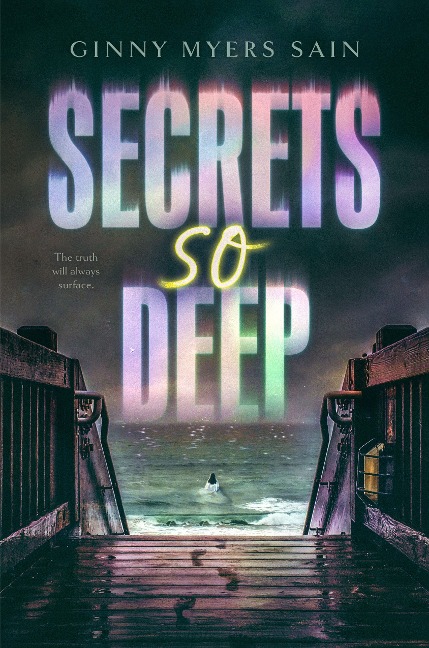 Secrets So Deep - Ginny Myers Sain