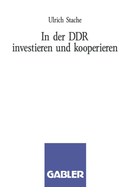 In der DDR investieren und kooperieren - 