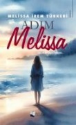 Adim Melissa - Melissa irem Türkeri