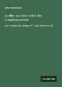 Cover-Bild zum Titel 'Quellen zur Geschichte des Investiturstreites' von 'Ernst Bernheim'