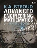 Cover-Bild zum Titel 'Advanced Engineering Mathematics' von 'K. A. Stroud, Dexter J. Booth'