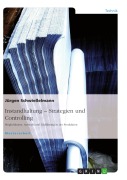 Cover-Bild zum Titel 'Instandhaltung - Strategiefindung. Möglichkeiten, Auswahl und Einführung an einem Praxisbeispiel' von 'Jürgen Schwießelmann'