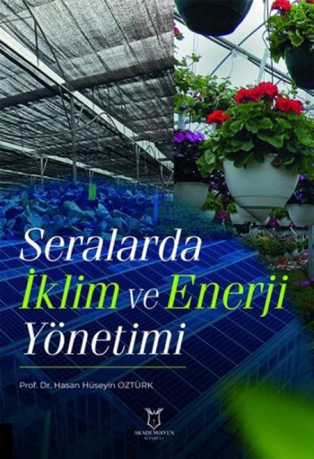 Seralarda Iklim ve Enerji Yönetimi - Hasan Hüseyin Öztürk
