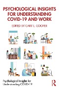 Cover-Bild zum Titel 'Psychological Insights for Understanding COVID-19 and Work' von ''