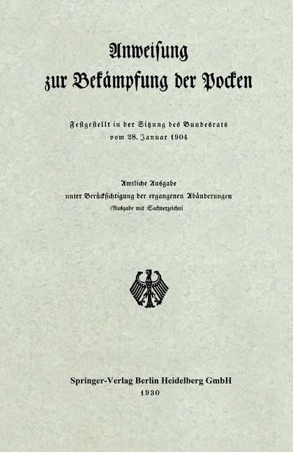 Anweisung zur Bekämpfung der Pocken - Berlin Verlag Von Julius Springer