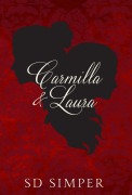 Cover-Bild zum Titel 'Carmilla and Laura' von 'S D Simper'