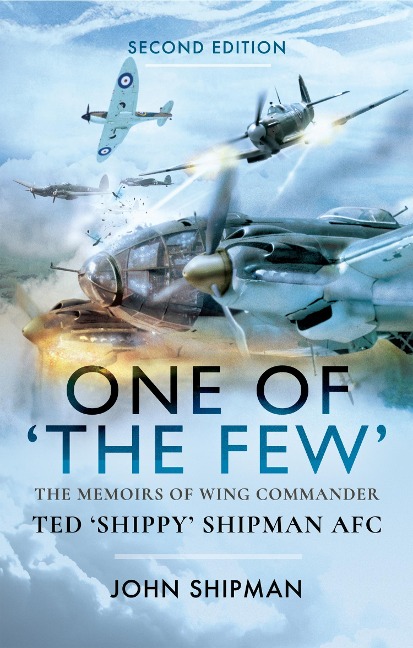 One of 'The Few' - Shipman John Shipman