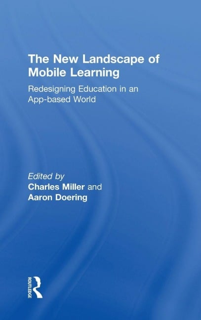 The New Landscape of Mobile Learning - 