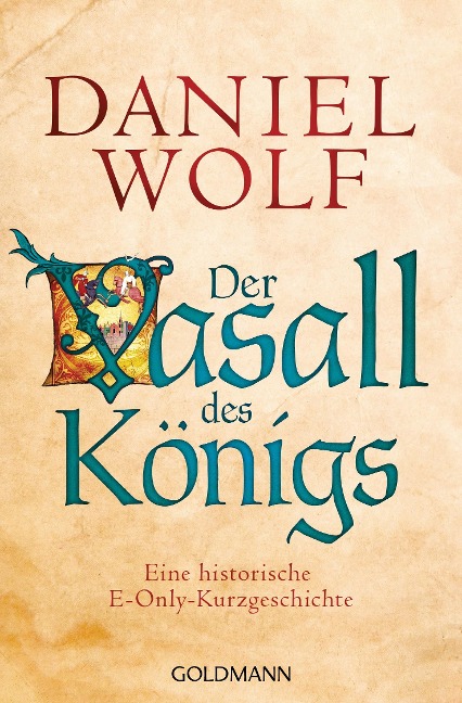 Der Vasall des Königs - Daniel Wolf