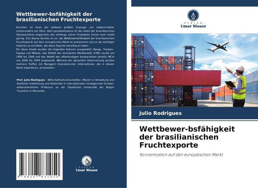 Wettbewer-bsfähigkeit der brasilianischen Fruchtexporte - Julio Rodrigues