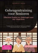 Cover-Bild zum Titel 'Geheugentraining voor Senioren' von 'Cupido A. I. Saage'