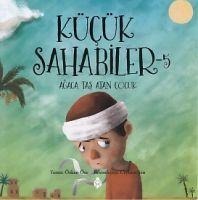 Kücük Sahabiler 5 - Özkan Öze
