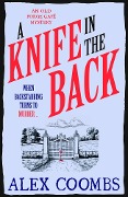 A Knife in the Back - Alex Coombs