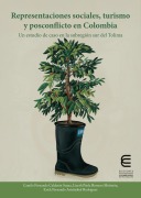 Cover-Bild zum Titel 'Representaciones sociales, turismo y posconflicto en Colombia' von 'Camilo Fernando Calderón Suaza, Lizeth Paola Romero Muñetón, Erick Fernando Aristizábal Rodríguez'